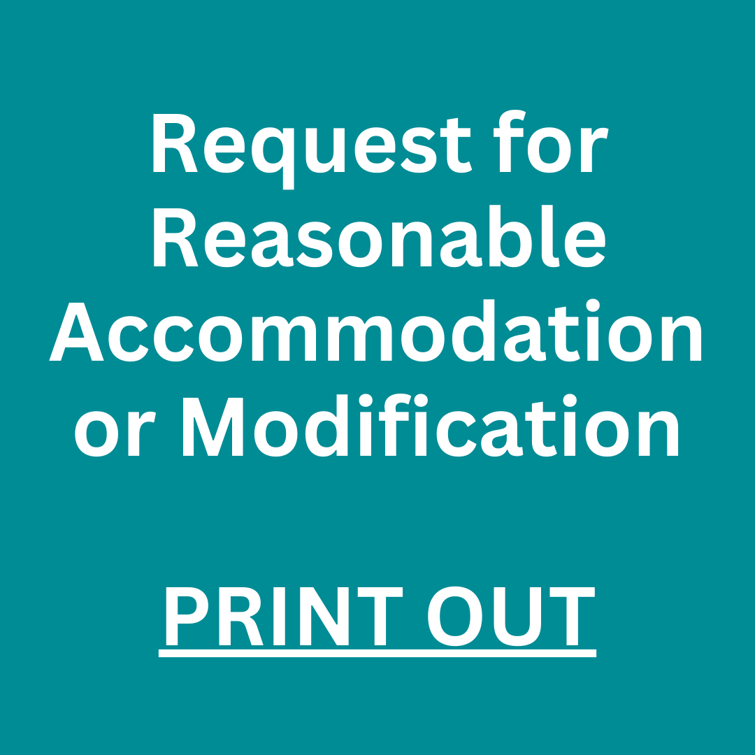 Request for Reasonable Accommodation or Modification PRINT OUT